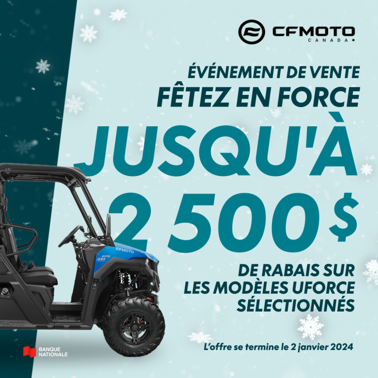 CFMOTO: Rabais sur les UFORCE